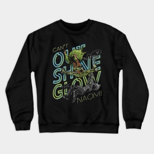 Naomi Can't Outshine The Glow Crewneck Sweatshirt